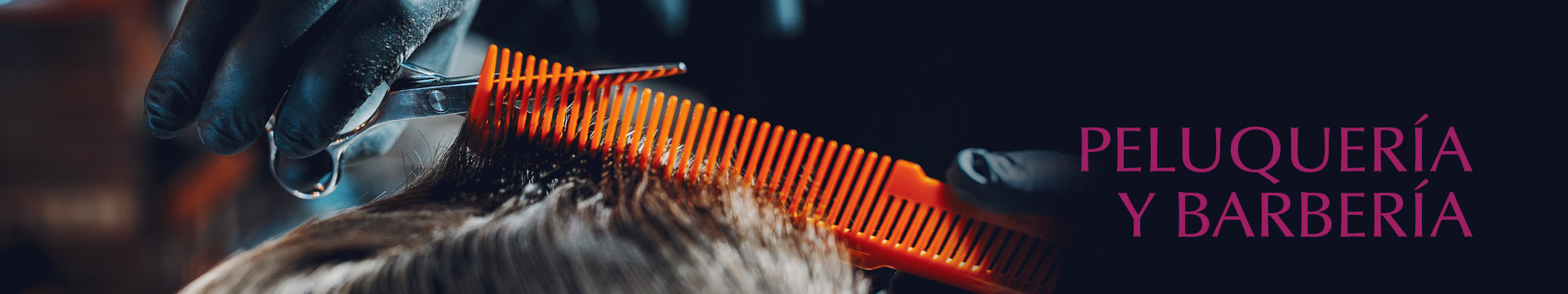 PELUQUER&Iacute;A Y BARBER&Iacute;A
